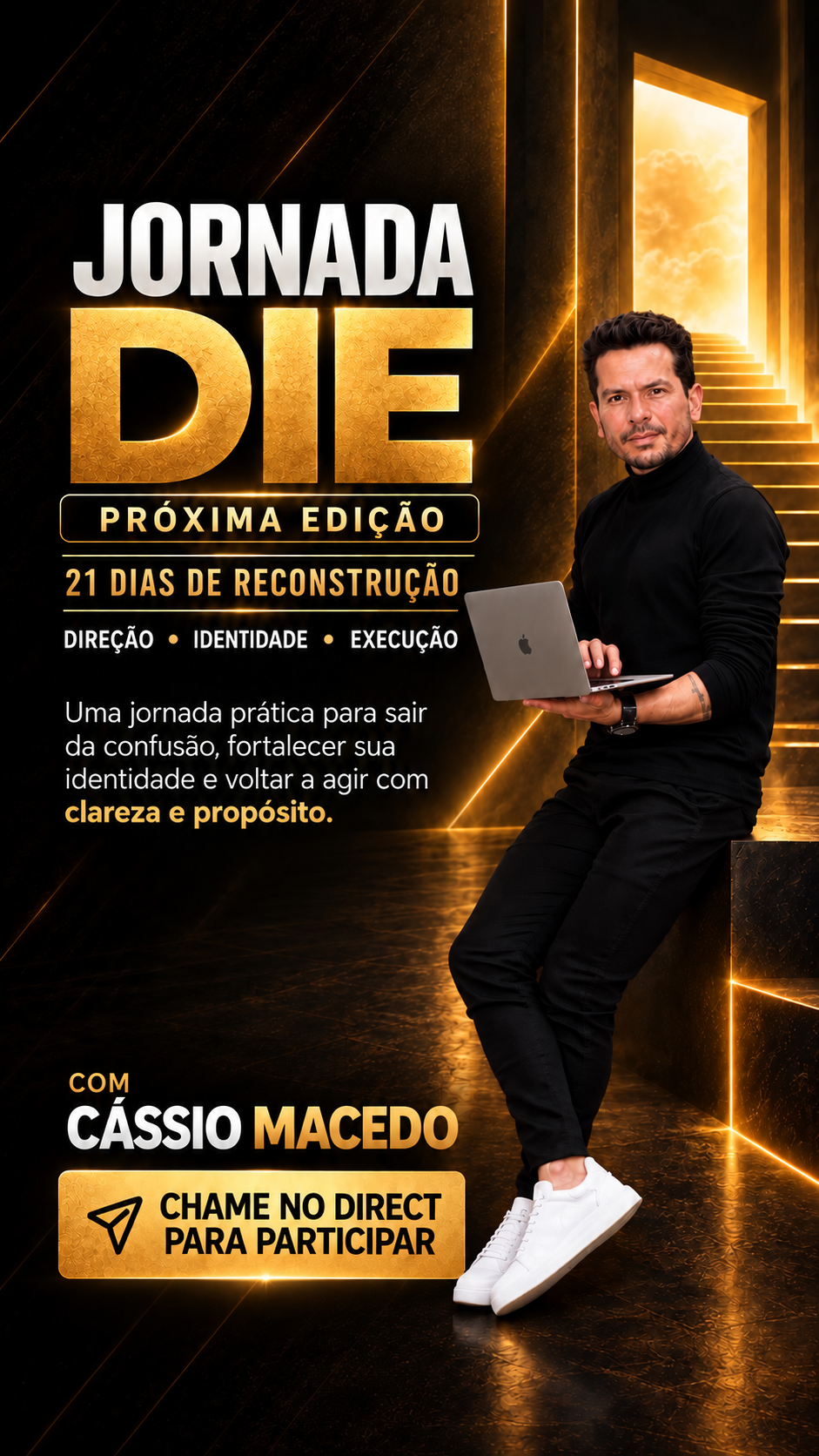 Arte da Jornada DIE: 21 dias de reconstrução